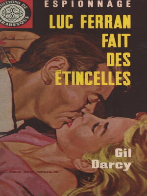 cover image of Luc Ferran fait des étincelles